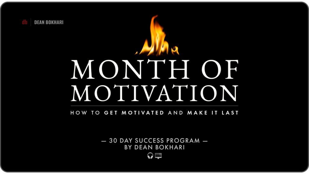 Month_of_Motivation_with_Dean_Bokhari